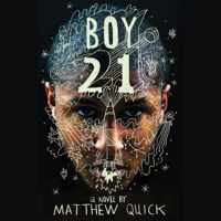 Matthew Quick - Boy21 artwork
