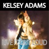 Live It Out Loud (Live) - Single