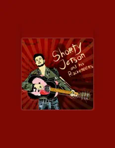 Listen to Shorty Jetson and His Racketeers, watch music videos, read bio, see tour dates & more!