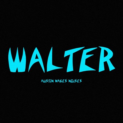 Walter (feat. Ugly God) - Single