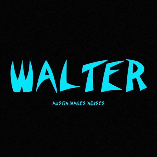 Walter (feat. Ugly God)