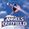 Angels In the Outfield (Soundtrack from the Motion Picture)