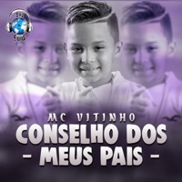 Conselho dos Meus Pais - Single - Mc Vitinho