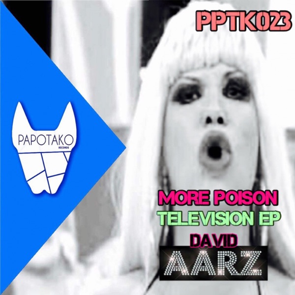 More Poison / Television