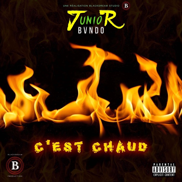 C'est chaud - Single - Junior Bvndo