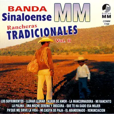 Rancheras Tradicionales, Vol. 2 - Banda Sinaloense MM