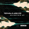 Tephra & Arkoze - Ascertain (feat. MC Fokus)