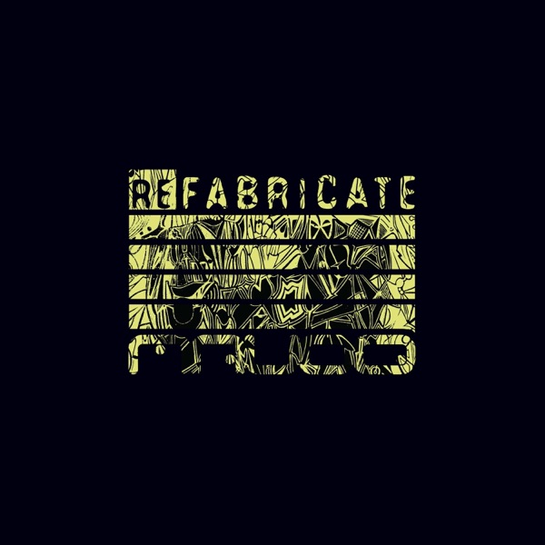 Refabricate - EP