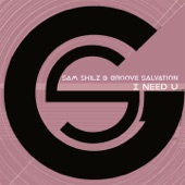 Sam Skilz - I Need U