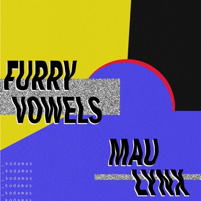 Kodamas (feat. Mau Lynx) - Single