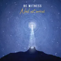 Be Witness — LIBRES ET VAINQUEURS