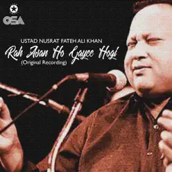 Rah Asan Ho Gayee Hogi - Single - Nusrat Fateh Ali Khan Rah Asan Ho Gayee Hogi - Single - Nusrat Fateh Ali Khan