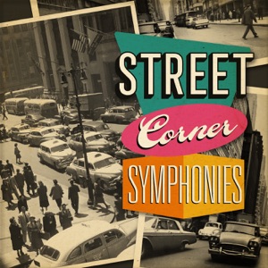 Street Corner Symphonies