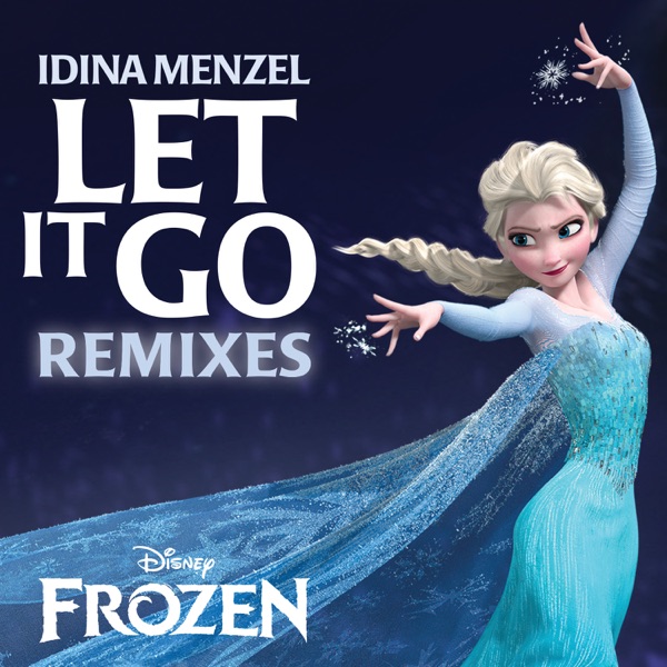 Let It Go Remixes (from 