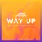 Way Up (feat. CASS & Sajan Nauriyal) artwork