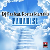 Paradise (feat. Kostas Martakis) - Single - Dj Kas