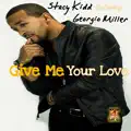 Give Me Your Love