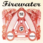 Firewater - Whistling in the Dark