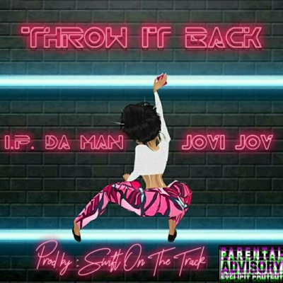 Throw It Back (feat. Jovi Jov) - Single