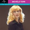 The Universal Masters Collection : Michèle Torr - Michèle Torr