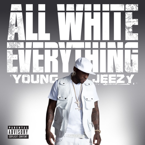 All White Everything - Single - Jeezy