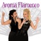 Medley Gipsy Kings - Aroma Flamenco lyrics