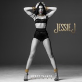 Jessie J - Sweet Talker