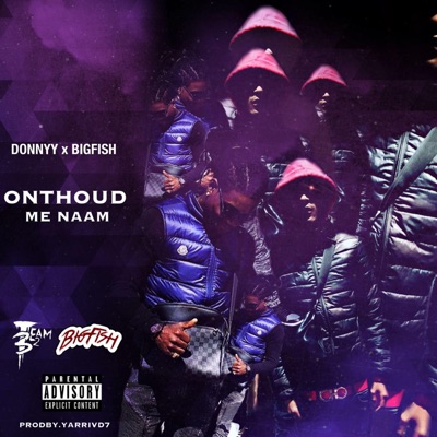 Onthoud Me Naam (feat. Team32) - Single