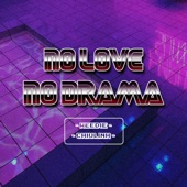 No Love No Drama (feat. Weedie) artwork