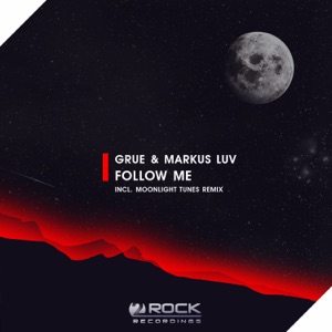 Follow Me (Incl. Moonlight Tunes Remix) - Single