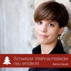 Schweizer Weihnachtslieder neu entdeckt