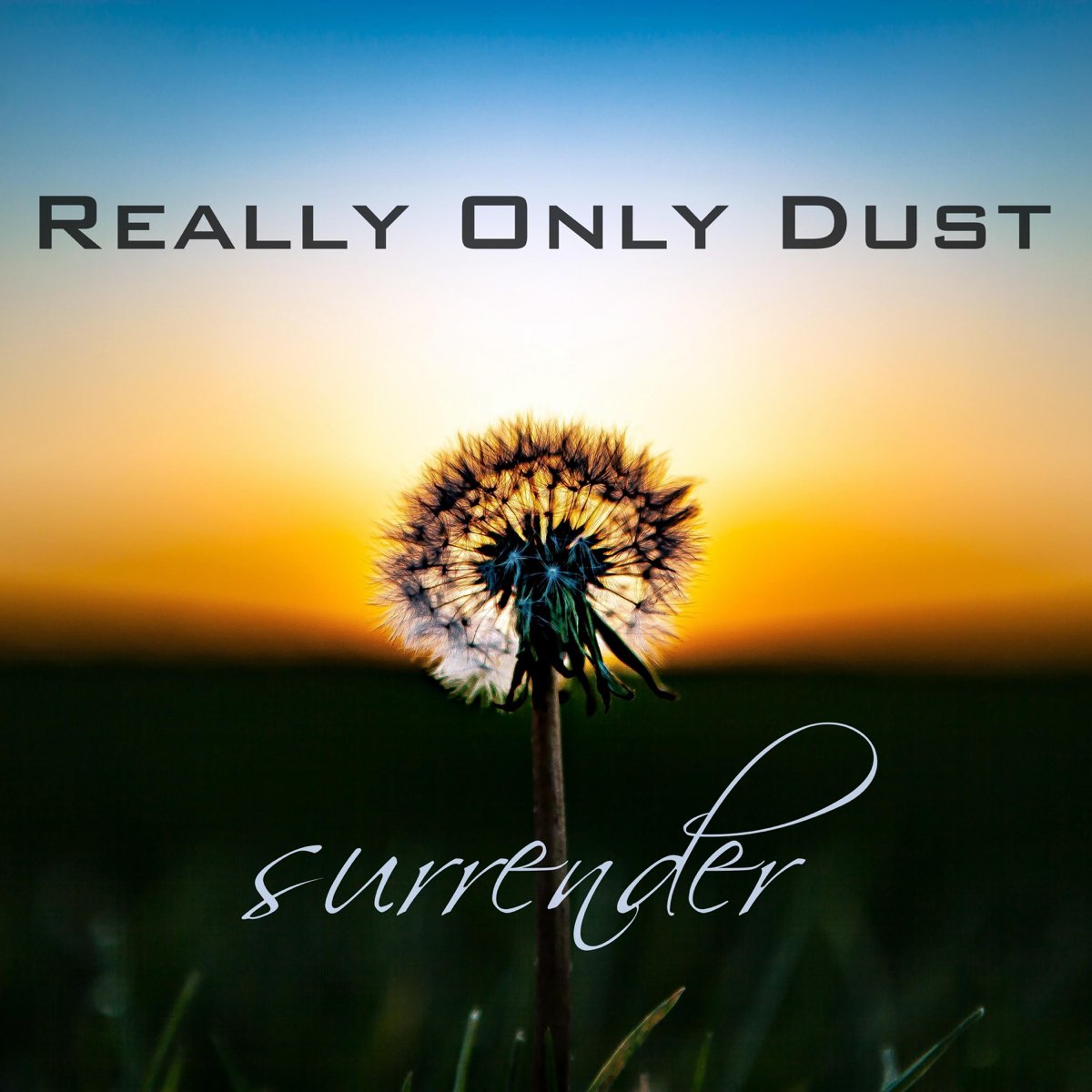 Only dust