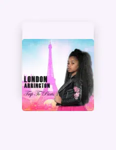 London Arringtonを聴いたり、ミュージックビデオを鑑賞したり、経歴やツアー日程などを確認したりしましょう！