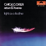 Chick Corea & Return to Forever - You're Everything