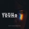 Until We Die Young (feat. Dia Frampton) - Single
