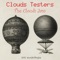 Inhale the Love - Clouds Testers lyrics