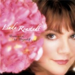 Linda Ronstadt - Cry Me a River