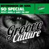 Reverendos Of Soul - So Special (Micky More & Andy Tee Edit)