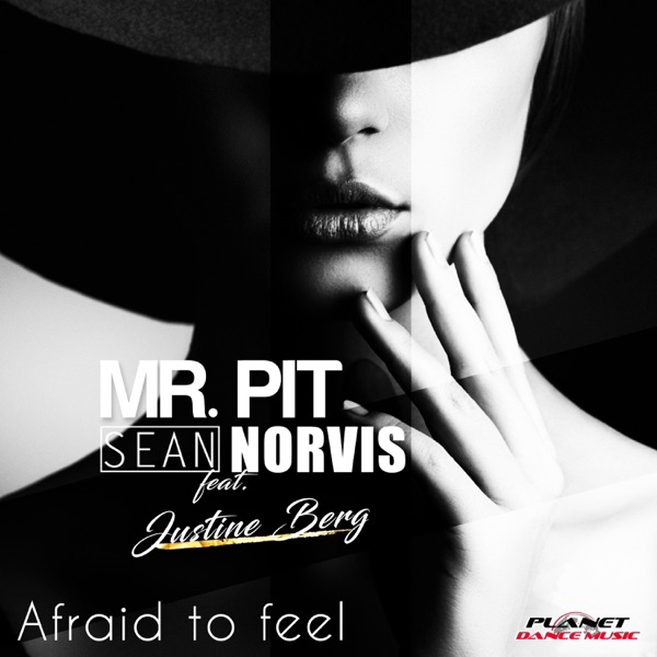 Afraid to Feel (feat. Justine Berg) - EP