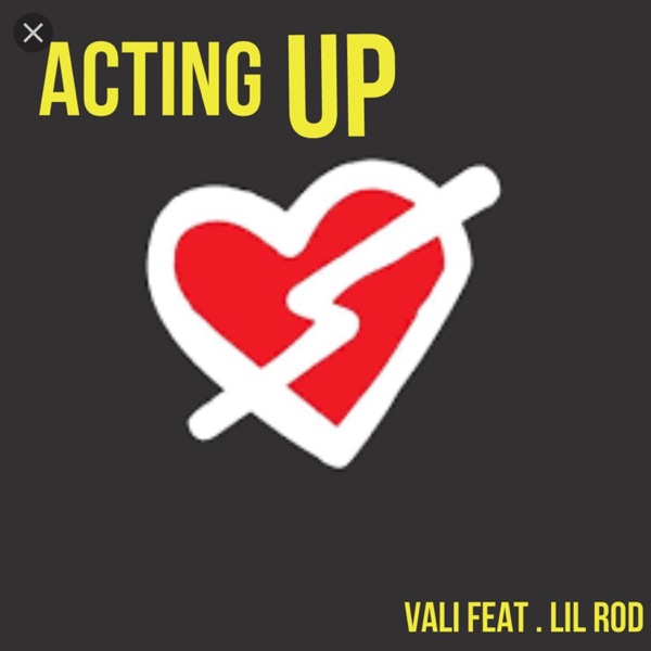 Acting Up (feat. Vali)