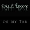 On My Tab - Tall Boy lyrics