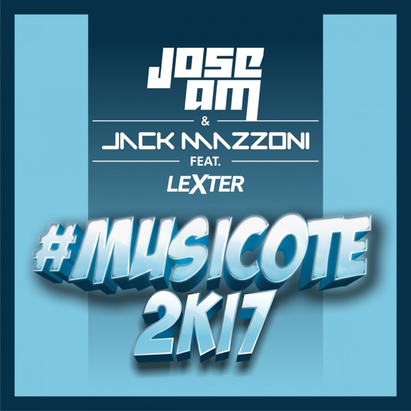 Musicote 2k17 (feat. Lexter) - Single