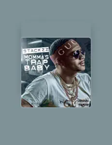 Escucha a Stackzz, mira videos musicales, lee su biografía, consulta las fechas de las gira y más.