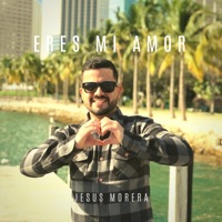 Eres Mi Amor - Single - Morera