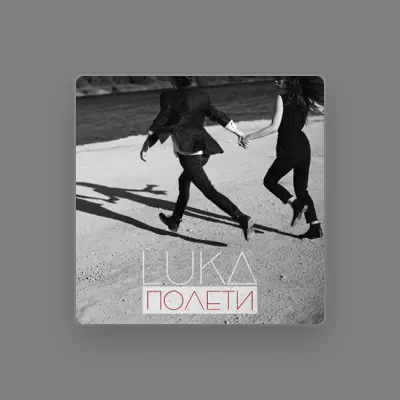 Listen to Luka, watch music videos, read bio, see tour dates & more!