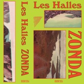 Les Halles - Zonda (title track)