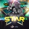 Star (feat. Chi Ching Ching, Zagga & Chase Cross) - Dane Ray lyrics