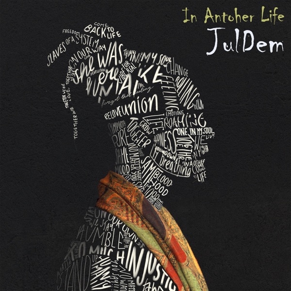JulDem - In Another Life