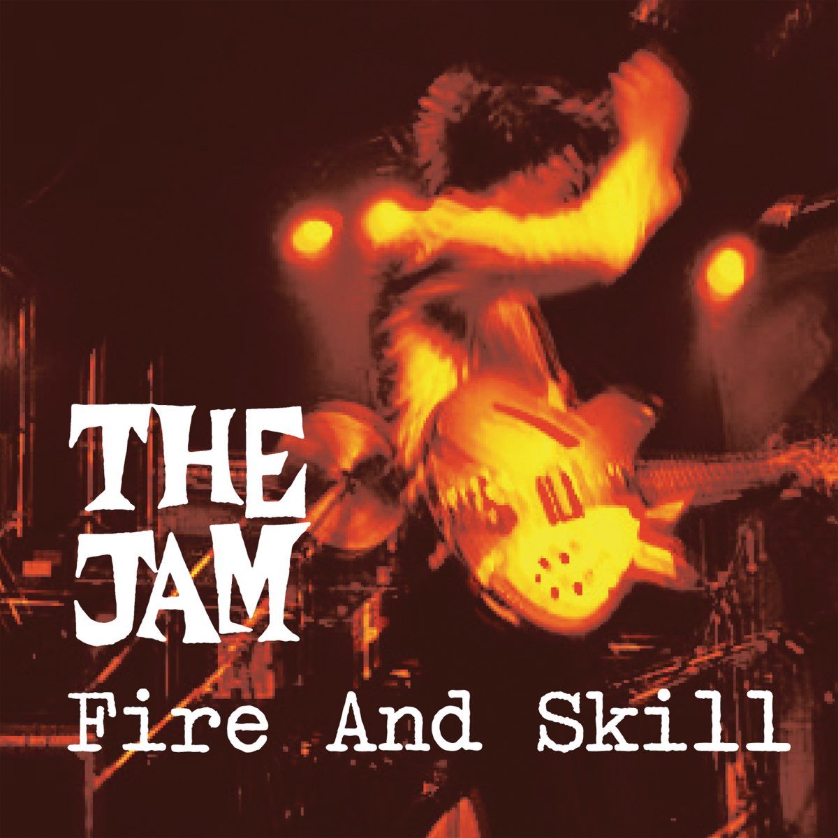 Fire and Skill: The Jam Live - ザ・ジャムのアルバム - Apple Music