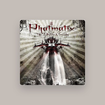 Listen to Phatmatix, watch music videos, read bio, see tour dates & more!